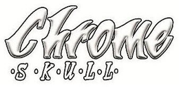 CHROME SKULL trademark