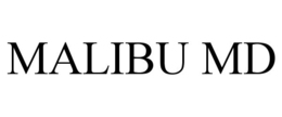 MALIBU MD trademark