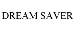 DREAM SAVER trademark