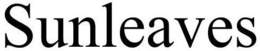 SUNLEAVES trademark
