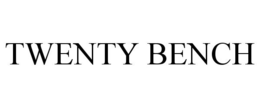 TWENTY BENCH trademark
