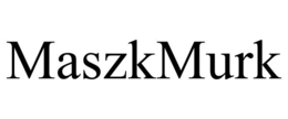 MASZKMURK trademark