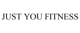 JUST YOU FITNESS trademark