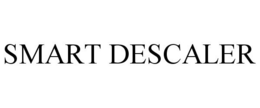 SMART DESCALER trademark