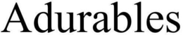 ADURABLES trademark