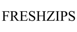 FRESHZIPS trademark