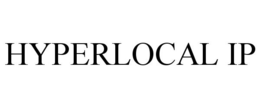 HYPERLOCAL IP trademark