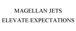 MAGELLAN JETS ELEVATE EXPECTATIONS trademark