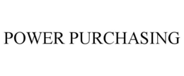 POWER PURCHASING trademark