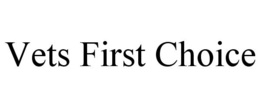 VETS FIRST CHOICE trademark