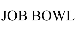 JOB BOWL trademark