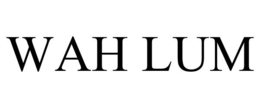 WAH LUM trademark