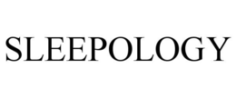 SLEEPOLOGY trademark