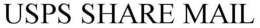 USPS SHARE MAIL trademark