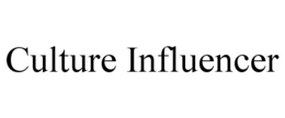 CULTURE INFLUENCER trademark