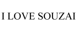 I LOVE SOUZAI trademark