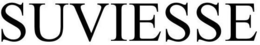 SUVIESSE trademark
