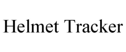 HELMET TRACKER trademark