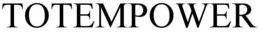 TOTEMPOWER trademark