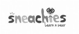 SNEACHIES LEARN N WEAR trademark