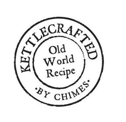 KETTLECRAFTED OLD WORLD RECIPE ·BY CHIMES· trademark