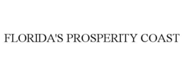 FLORIDA'S PROSPERITY COAST trademark