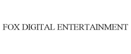 FOX DIGITAL ENTERTAINMENT trademark
