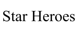 STAR HEROES trademark