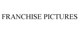 FRANCHISE PICTURES trademark