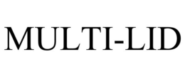 MULTI-LID trademark