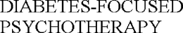 DIABETES-FOCUSED PSYCHOTHERAPY trademark