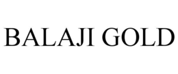 BALAJI GOLD trademark