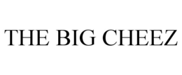 THE BIG CHEEZ trademark
