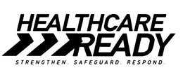 HEALTHCARE READY STRENGTHEN. SAFEGUARD.RESPOND. trademark