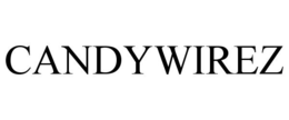CANDYWIREZ trademark