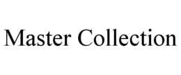 MASTER COLLECTION trademark