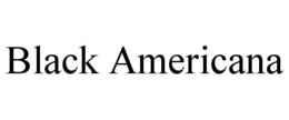 BLACK AMERICANA trademark
