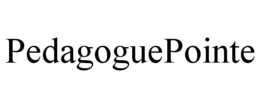PEDAGOGUEPOINTE trademark