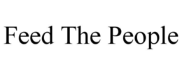 FEED THE PEOPLE trademark