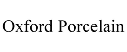 OXFORD PORCELAIN trademark