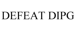 DEFEAT DIPG trademark