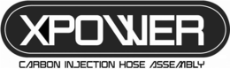 XPOWER CARBON INJECTION HOSE ASSEMBLY trademark