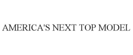 AMERICA'S NEXT TOP MODEL trademark