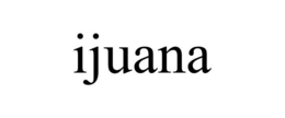IJUANA trademark