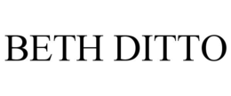 BETH DITTO trademark