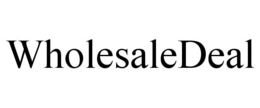 WHOLESALEDEAL trademark