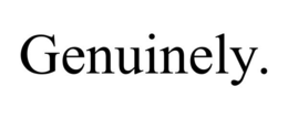 GENUINELY. trademark