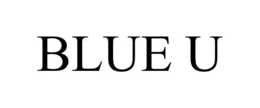 BLUE U trademark