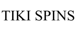 TIKI SPINS trademark