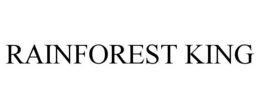 RAINFOREST KING trademark